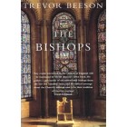 The Bishops by Trevor Beeson